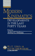 Modern Kinematics: Developments in the Last Forty Years