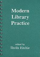 Modern Library Practice: A Manual & Textbook