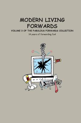 Modern Living: Volume 3 of the Fabulous Forwards Collection - Godfrey, Charlotte