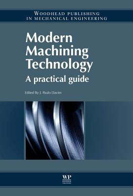 Modern Machining Technology: A Practical Guide - Davim, J. Paulo (Editor)