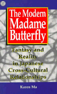 Modern Madame Butterfly - Ma, Karen