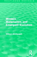 Modern Materialism and Emergent Evolution