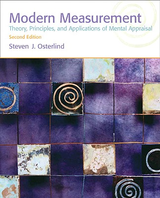 Modern Measurement: Theory, Principles, and Applications of Mental Appraisal - Osterlind, Steven J