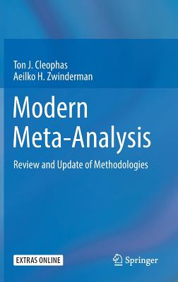 Modern Meta-Analysis: Review and Update of Methodologies - Cleophas, Ton J, and Zwinderman, Aeilko H