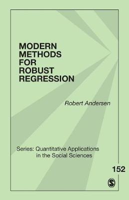 Modern Methods for Robust Regression - Andersen, Robert