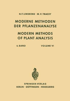 Modern Methods of Plant Analysis / Moderne Methoden Der Pflanzenanalyse - Linskens, H F, and Tracey, M V, and Beiss, Ulrich