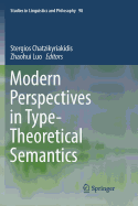 Modern Perspectives in Type-Theoretical Semantics