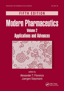 Modern Pharmaceutics, Volume 2: Applications and Advances, Fifth Edition