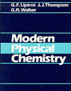 Modern Physical Chemistry