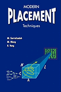 Modern Placement Techniques