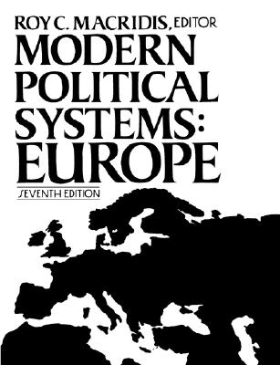 Modern Political Systems: Europe - Macridis, Roy C