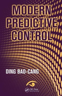 Modern Predictive Control - Baocang, Ding