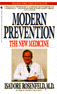 Modern Prevention - Rosenfeld, Isadore, Dr., M.D.