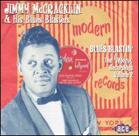 Modern Recordings, Vol. 2: Blues Blastin' - Jimmy McCracklin & His Blues Blasters