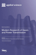 Modern Research of Gears and Power Transmission