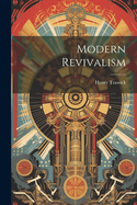 Modern Revivalism