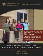 Modern School Business Administration: A Planning Approach
