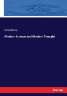 Modern Science and Modern Thought