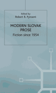 Modern Slovak Prose: Fiction Since 1954