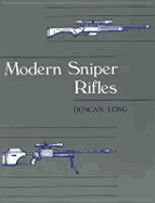 Modern Sniper Rifles