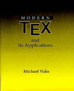 Modern Tex and Its Applications
