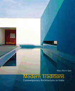 Modern Traditions: Contemporary Architecture in India