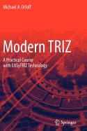 Modern Triz: A Practical Course with Easytriz Technology