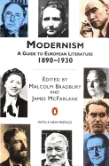 Modernism: A Guide to European Literature 1890-1930