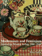 Modernism and Feminism - Topliss, Helen, and Fine Art Publishing