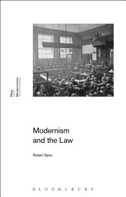 Modernism and the Law - Spoo, Robert