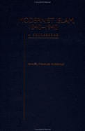 Modernist Islam: 1840-1940: A Sourcebook