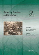 Modernity, Frontiers and Revolutions: Proceedings of the 4th International Multidisciplinary Congress (PHI 2018), October 3-6, 2018, S. Miguel, Azores, Portugal