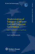 Modernization of European Company Law and Corporate Governance. Some Considerations on Its Legal Limits