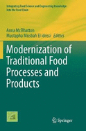 Modernization of Traditional Food Processes and Products