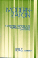 Modernization: The Humanist Response to Its Promise and Problems