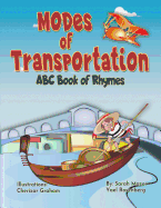 Modes of Transportation: ABC Book of Rhymes: Reading at Bedtime Brainy Benefits