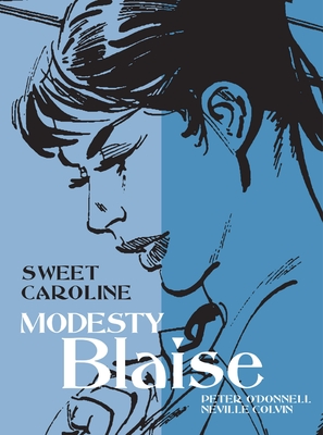 Modesty Blaise: Sweet Caroline - O'Donnell, Peter