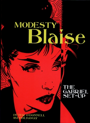 Modesty Blaise: The Gabriel Set-Up - O'Donnell, Peter