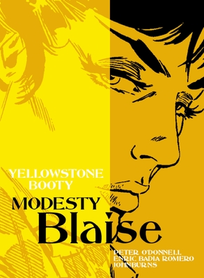 Modesty Blaise: Yellowstone Booty - O'Donnell, Peter