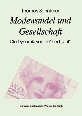 Modewandel Und Gesellschaft: Die Dynamik Von "In" Und "Out" By ...