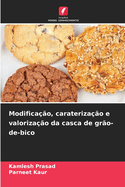 Modifica??o, carateriza??o e valoriza??o da casca de gr?o-de-bico