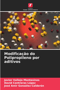 Modifica??o do Polipropileno por aditivos