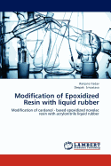 Modification of Epoxidized Resin with Liquid Rubber