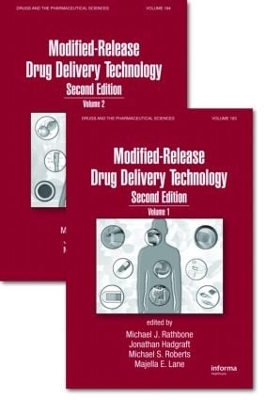 Modified-Release Drug Delivery Technology, Second Edition - Rathbone, Michael (Editor), and Hadgraft, Jonathan (Editor), and Roberts, Michael S (Editor)