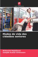 Modos de vida dos cidad?os seniores