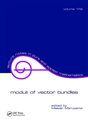 Moduli of Vector Bundles - Maruyama, Masaki (Editor)