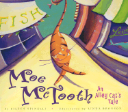 Moe McTooth: An Alley Cat's Tale