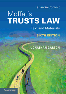 Moffat's Trusts Law 6th Edition: Text and Materials