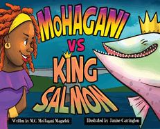 MoHagani vs King Salmon