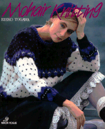 Mohair Knitting - Togawa, Rieko, and Nihon Vogue, and Vogue, Nihon